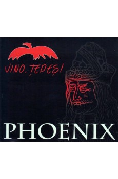 Phoenix – Vino, Țepeș! (CD)